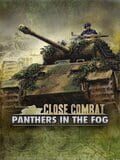 Close Combat : Panthers in the Fog