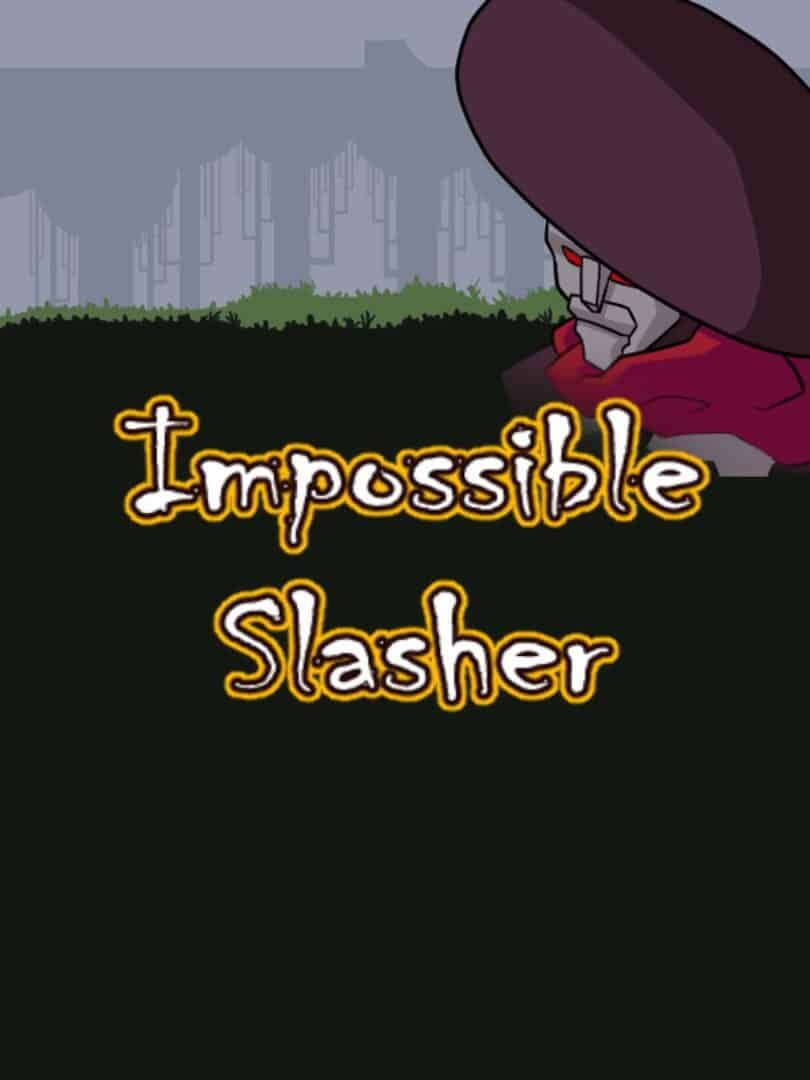 Impossible Slasher! Hack and Slash logo