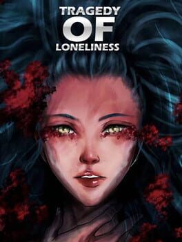Tragedy of Loneliness